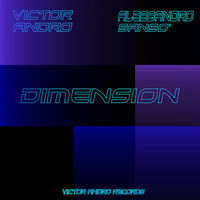 Victor Andro & Alessandro Sanso - Dimension