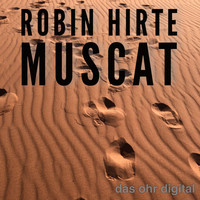 Robin Hirte - Muscat