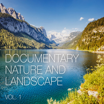 Various Artists - Documentary Nature and Landscape, Vol. 1