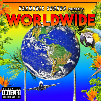 Harmonic Sounds - Worldwide (Explicit)