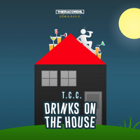 T.c.c. - Drinks on the House
