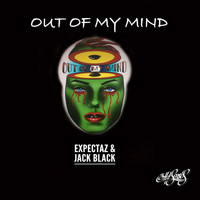Expectaz & Jack Black (nl) - Out of My Mind