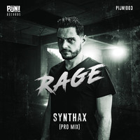 Synthax - Rage (Pro Mix [Explicit])