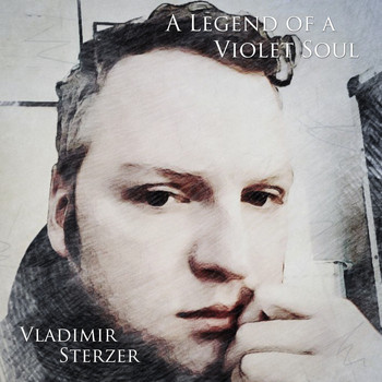 Vladimir Sterzer - A Legend of a Violet Soul
