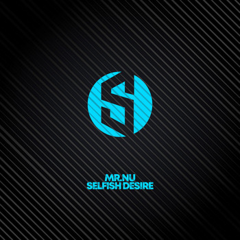 Mr.Nu - Selfish Desire