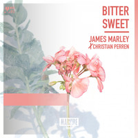 James Marley & Christian Perren - Bittersweet