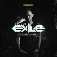 Project Exile - Collaborations (Explicit)