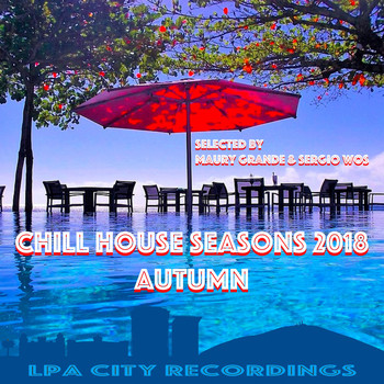 Various Artists - Chill House Seasons 2018: Autumn