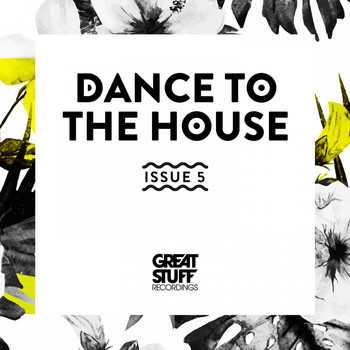 Various Artists - Dance to the House Issue 5