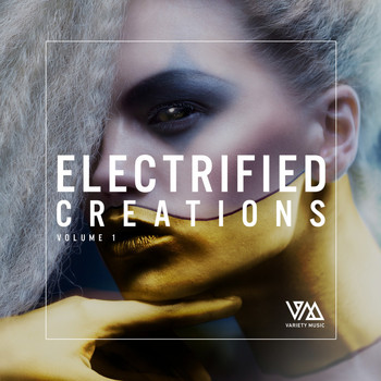 Various Artists - Electrified Creations, Vol. 1