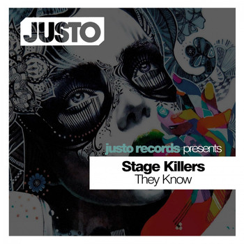 Stage Killers - They Know
