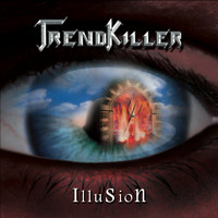 Trendkiller - Illusion (Explicit)