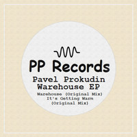 Pavel Prokudin - Warehouse EP