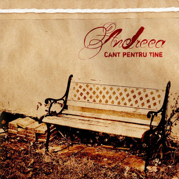 Andreea - Cant pentru Tine