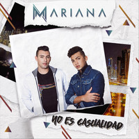 Mariana - No Es Casualidad