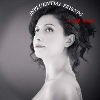 May Rav - Influential Friends