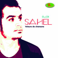 SAHEL - Voleurs de chansons (2016)