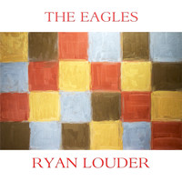 Ryan Louder - The Eagles