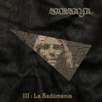 Samsaya - III : La Sadümania