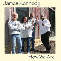 James Kennedy - How We Are