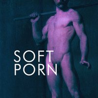 SOFT PORN - Sad Hera