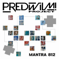 PredWilM! Project - Mantra 812 (Special Edition)