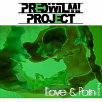 PredWilM! Project - Love & Pain (Deluxe Edition)