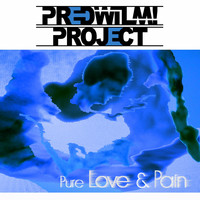 PredWilM! Project - Pure Love & Pain
