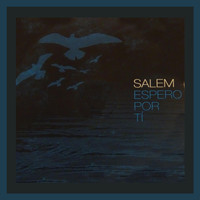 Salem - Espero por Ti