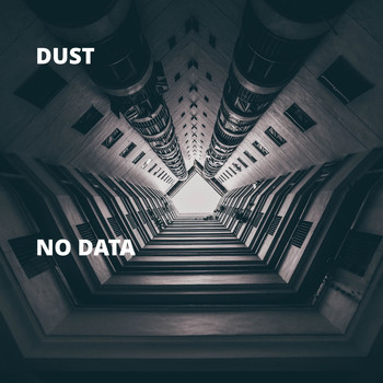 Dust - No Data