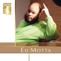 Ed Motta - Warner 30 anos