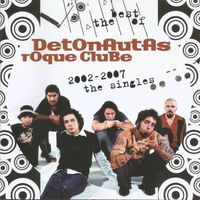 Detonautas - The Singles