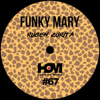 Ruben Zurita - Funky Mary EP