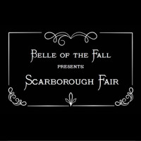 Belle of the Fall - Scarborough Fair