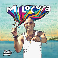 Roby - Mi Locura