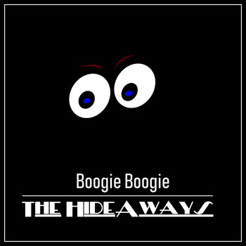 The Hideaways - Boogie Boogie
