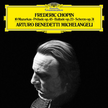 Arturo Benedetti Michelangeli - Chopin: 10 Marzurkas