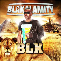 bLk - BLAKALAMITY (Explicit)
