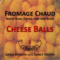 Fromage Chaud - Cheese Balls 2 (Explicit)