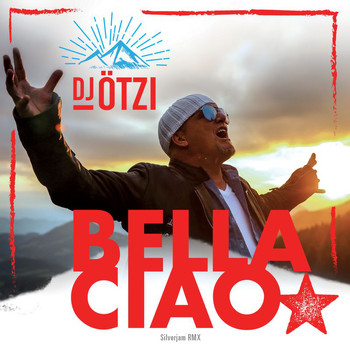 DJ Ötzi - Bella Ciao (Silverjam RMX)