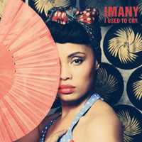 Imany - I Used To Cry EP