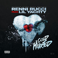 Renni Rucci - Coldhearted (Explicit)