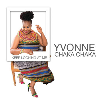 Yvonne Chaka Chaka - Keep Looking At Me
