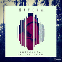 NaVeNa featuring Nataniel Isaac and Cabellos De Agua - Anticueca Del Retorno