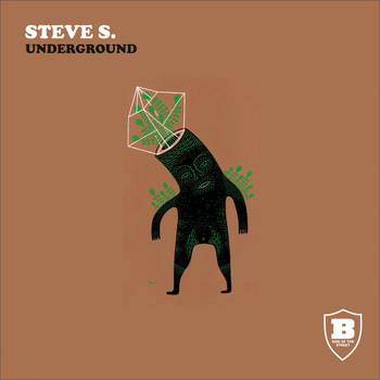 Steve S. - Underground