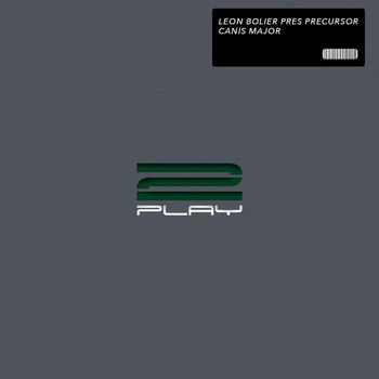 Leon Bolier pres Precursor - Canis Major (Remixes)