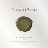 Renato Zero - Amo - Capitolo III