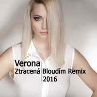 Verona - Ztracená Bloudím (Remix 2016)