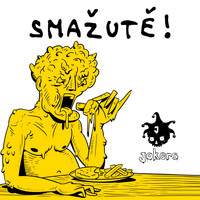 Jokers - Smažutě