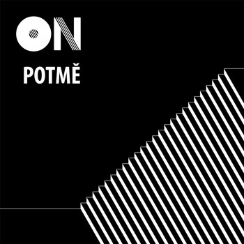 ON - Potmě